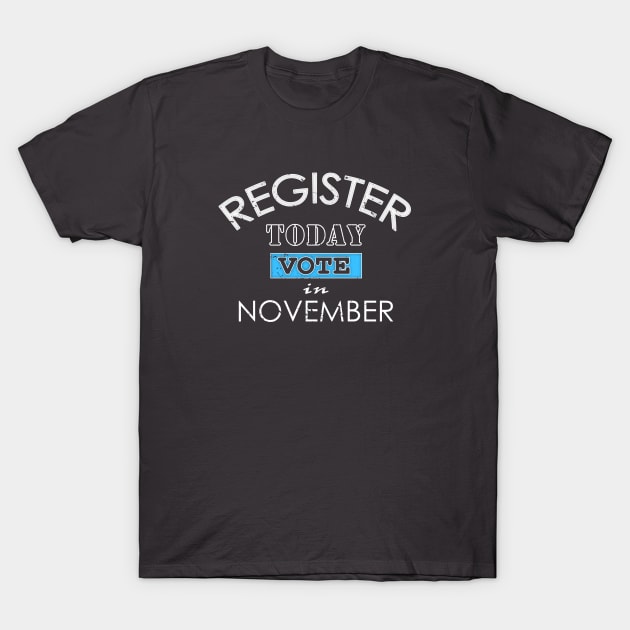 Register to Vote T-Shirt by SeattleDesignCompany